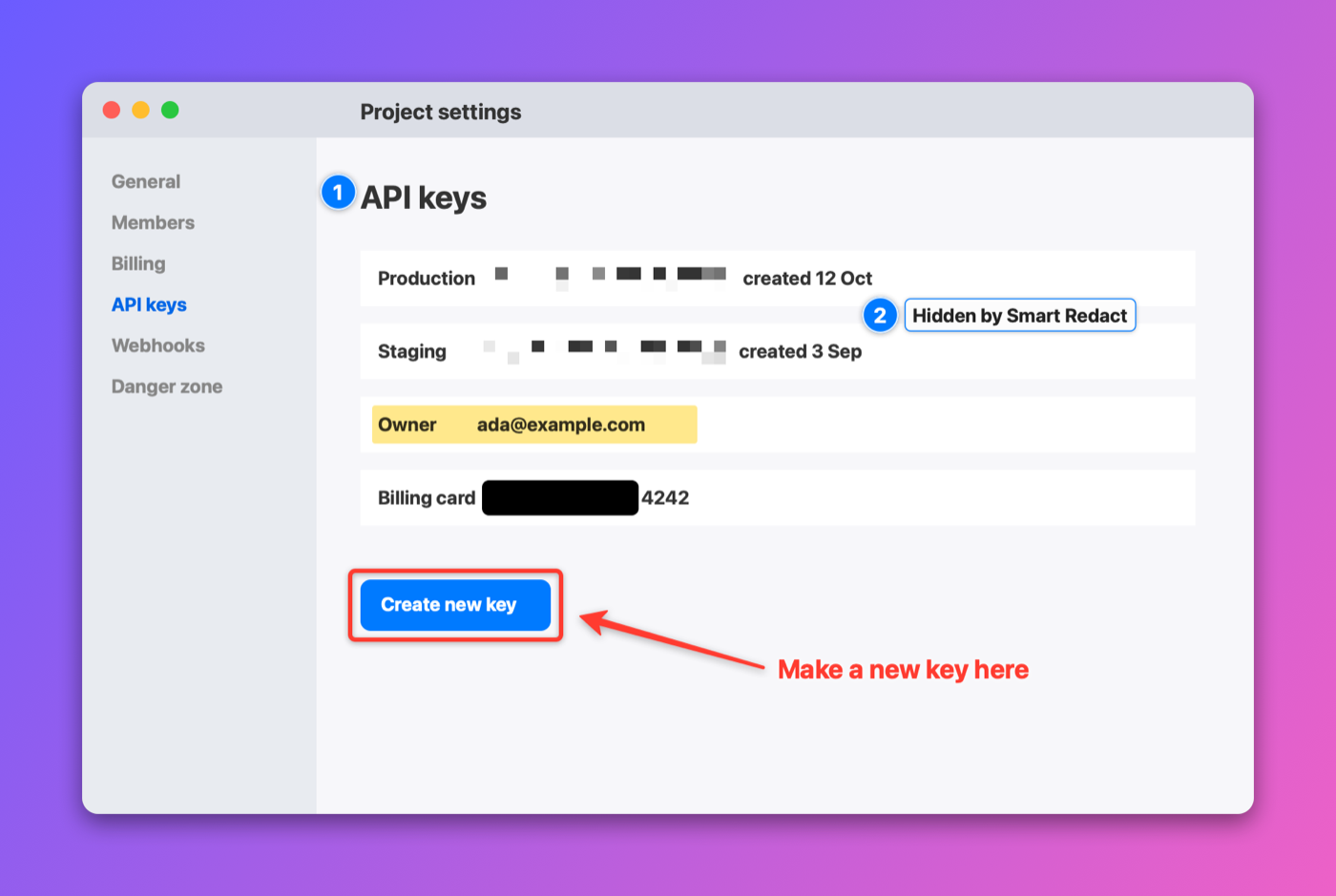A capture marked up in Snap: numbered steps, an arrow with a caption, a highlight, pixelated API keys, a blacked-out card number, on a gradient backdrop